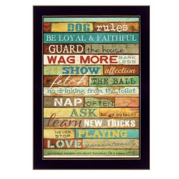 "Dog Rules" By Marla Rae; Printed Wall Art; Ready To Hang Framed Poster; Black Frame