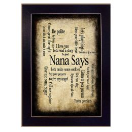 "Nana Says" By Susan Ball; Printed Wall Art; Ready To Hang Framed Poster; Black Frame