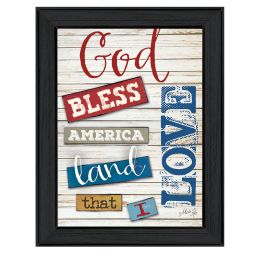 "God Bless America" By Marla Rae; Printed Wall Art; Ready To Hang Framed Poster; Black Frame